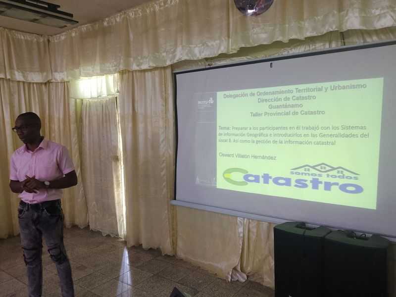 Taller Provincial de Catastro en Guantánamo Taller Provincial de Catastro en Guantánamo