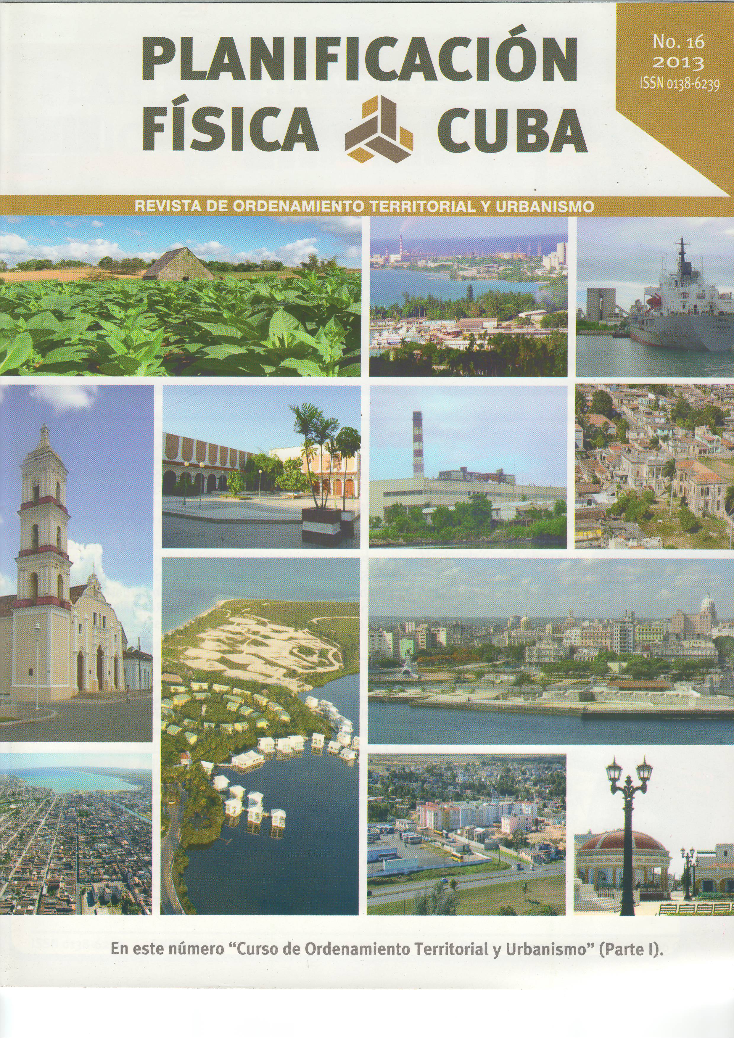 Portada de la Revista No.16 -2013 Planificación Física: Cuba Portada de la Revista No.16 -2013 Planificación Física: Cuba