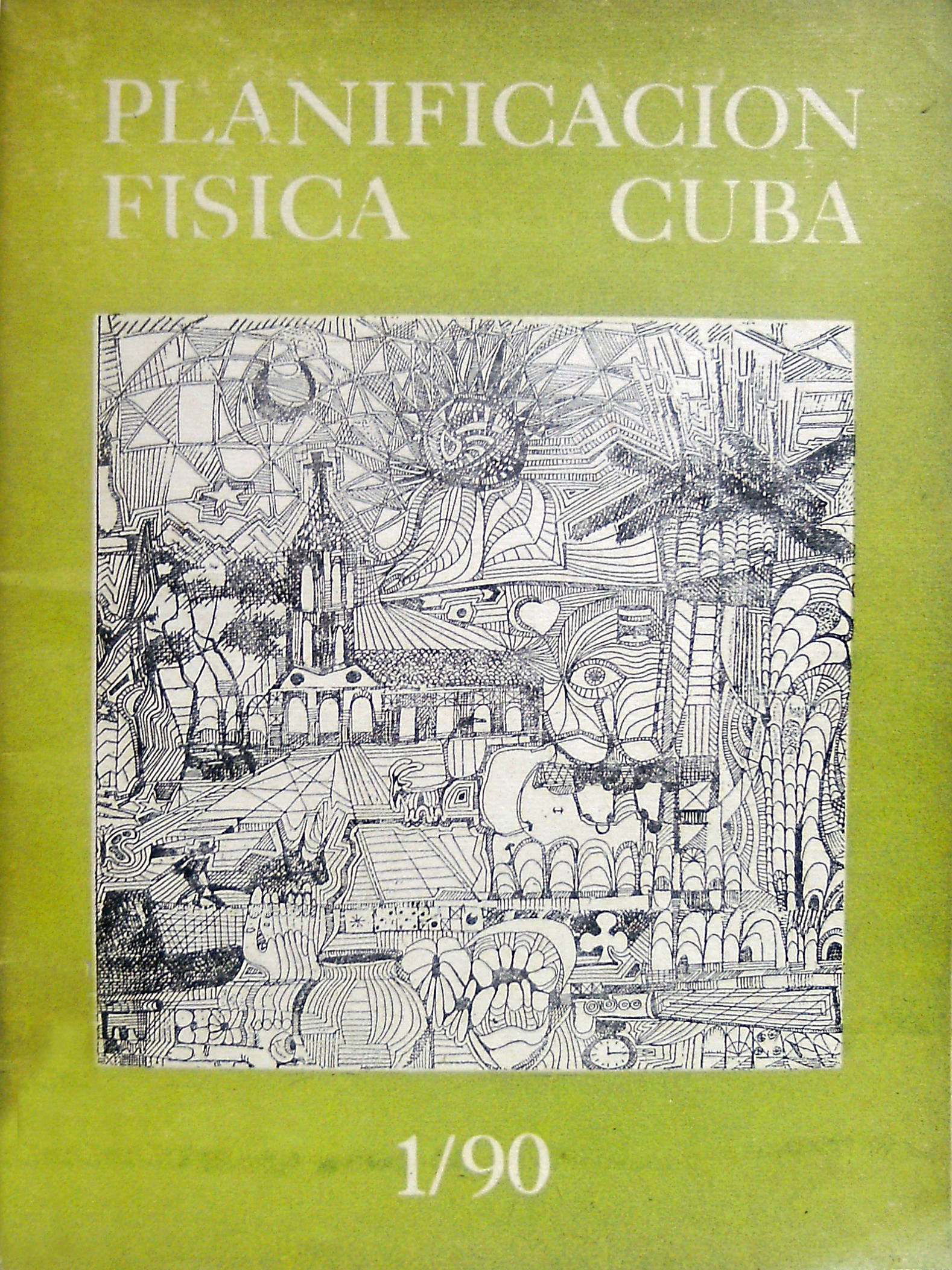 Portada de la Revista No.1 -1990 Planificación Física: Cuba Portada de la Revista No.1 -1990 Planificación Física: Cuba