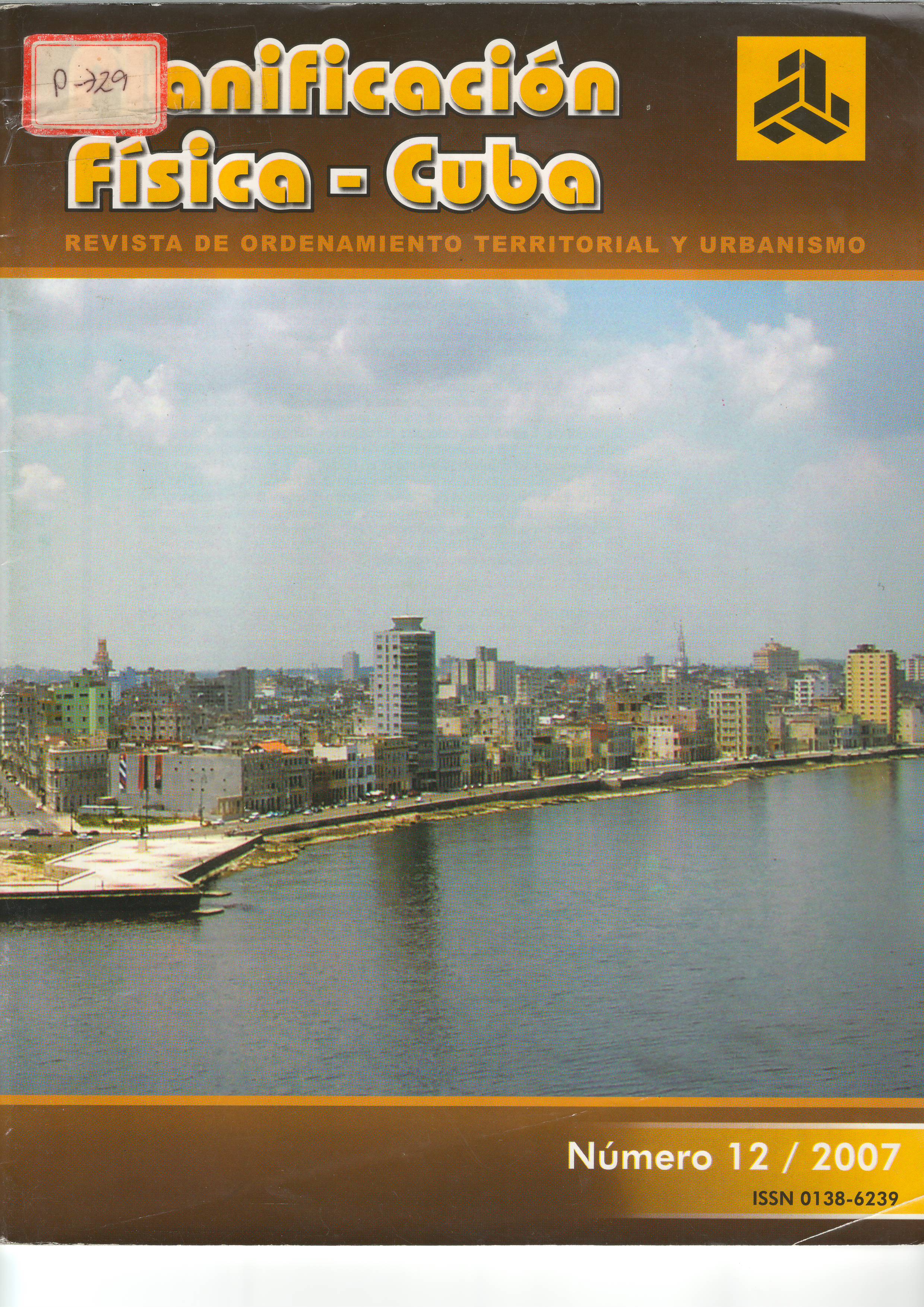 Portada de la Revista No.12 -2007 Planificación Física: Cuba Portada de la Revista No.12 -2007 Planificación Física: Cuba