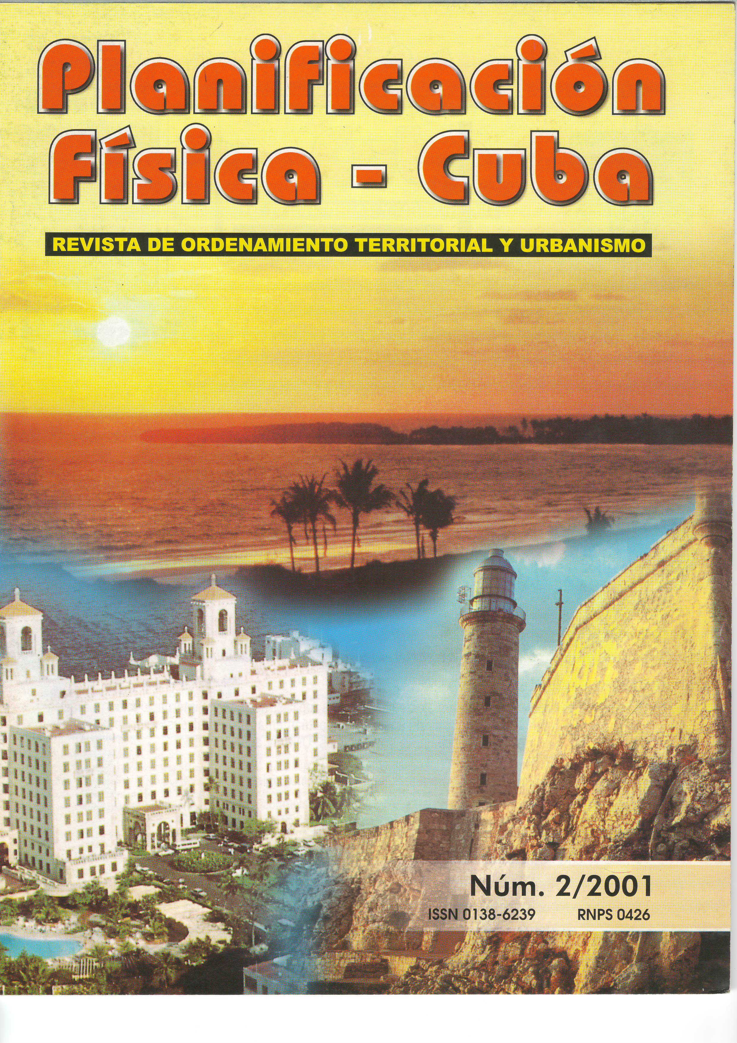 Portada de la Revista No.2 -2001 Planificación Física: Cuba Portada de la Revista No.2 -2001 Planificación Física: Cuba
