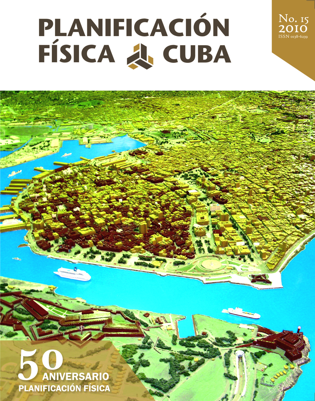 Portada de la Revista No.15 -2010 Planificación Física: Cuba Portada de la Revista No.15 -2010 Planificación Física: Cuba