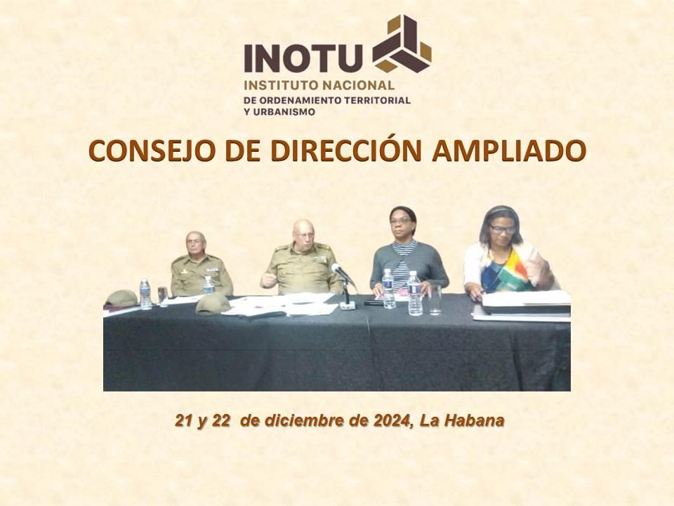 CONSEJO DE DIRECCIÓN AMPLIADO DEL INOTU