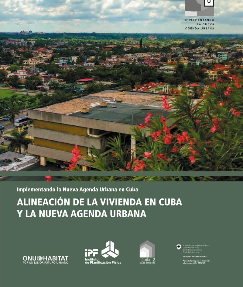 Alineación de la vivienda en Cuba y la NAU