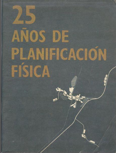 25 Años de Planificación Física