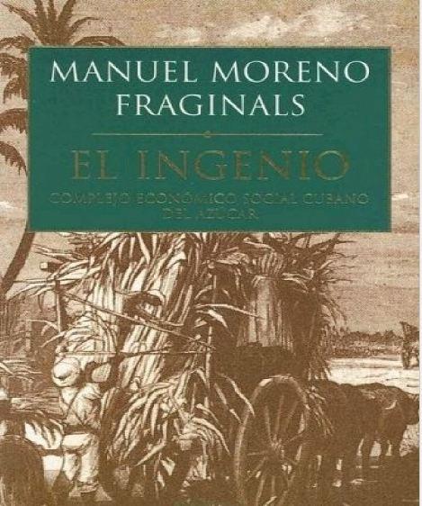 El Ingenio: Complejo Económico Social Cubano del Azúcar