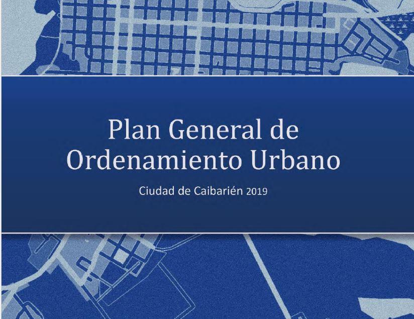 Plan General de Ordenamiento de la ciudad de Caibarién