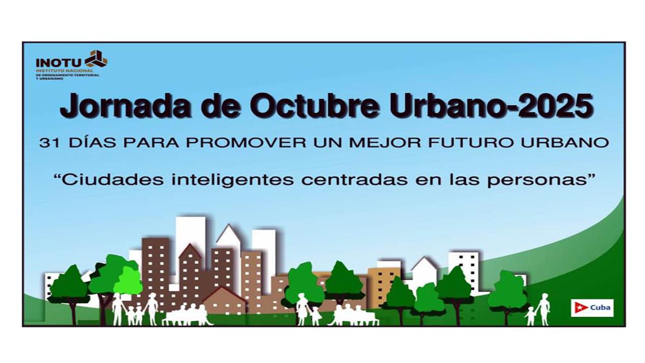 PROGRAMA DE ACTIVIDADES JORNADA OCTUBRE URBANO 2025 EN CIENFUEGOS