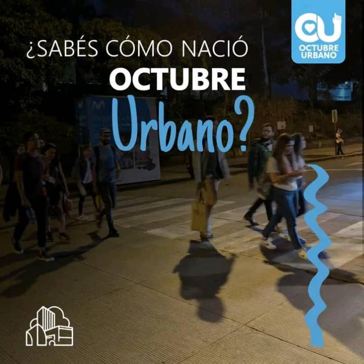 Sabès cómo nació Octubre Urbano ?